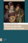 Image for Women on the Edge in Early Modern Europe