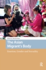 Image for The Asian Migrant&#39;s Body