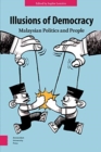 Image for Illusions of Democracy : Malaysian Politics and People