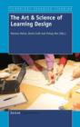 Image for The Art &amp; Science of Learning Design