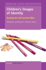 Image for Children&#39;s Images of Identity: Drawing the Self and the Other