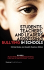 Image for Students, Teachers, and Leaders Addressing Bullying in Schools