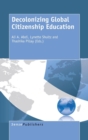 Image for Decolonizing Global Citizenship Education