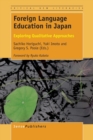 Image for Foreign Language Education in Japan : Exploring Qualitative Approaches