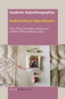 Image for Academic Autoethnographies: Inside Teaching in Higher Education