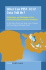 Image for What Can PISA 2012 Data Tell Us? : Performance and Challenges in Five Participating Southeast Asian Countries