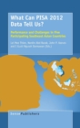 Image for What Can PISA 2012 Data Tell Us? : Performance and Challenges in Five Participating Southeast Asian Countries