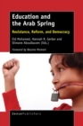 Image for Education and the Arab Spring: For Educators by Educators
