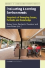 Image for Evaluating Learning Environments: Snapshots of Emerging Issues, Methods and Knowledge