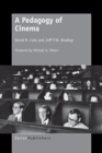 Image for Pedagogy of Cinema: A Pedagogy of Cinema