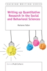 Image for Writing up Quantitative Research in the Social and Behavioral Sciences