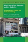 Image for Adult Education, Museums and Art Galleries