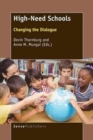 Image for High-Need Schools : Changing the Dialogue