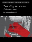 Image for Teaching to Learn: A Graphic Novel