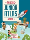 Image for Amazing junior atlas: The world