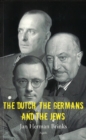 Image for Dutch, the Germans &amp; the Jews