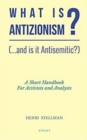 Image for What is antizionism? (...and is it antisemitic?)  : a short handbook for activists and analysts