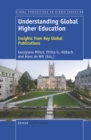 Image for Understanding Global Higher Education: Insights from Key Global Publications