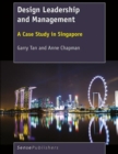 Image for Design Leadership and Management: A Case Study in Singapore