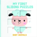 Image for My First Sliding Puzzles Baby Animals