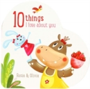 Image for 10 Things I Love About You Rosie and Olivia