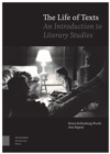 Image for The Life of Texts : An Introduction to Literary Studies