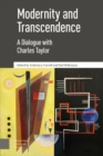 Image for Modernity and Transcendence : A Dialogue with Charles Taylor