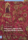 Image for Sufi Lovers, Safavid Silks and Early Modern Identity