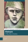 Image for Vietnam, A War, Not a Country