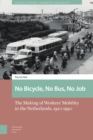 Image for No Bicycle, No Bus, No Job