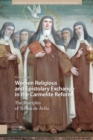 Image for Women Religious and Epistolary Exchange in the Carmelite Reform : The Disciples of Teresa de Avila