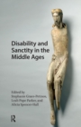 Image for Disability and Sanctity in the Middle Ages
