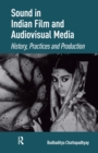 Image for Sound in Indian Film and Audiovisual Media