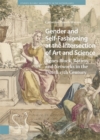 Image for Gender and Self-Fashioning at the Intersection of Art and Science