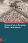 Image for Eurocentrism in European History and Memory