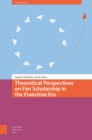 Image for Theoretical Perspectives on Fan Scholarship in the Franchise Era