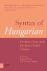 Image for Syntax of Hungarian : Postpositions and Postpositional Phrases