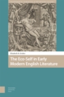 Image for The eco-self in early modern English literature