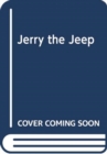 Image for Rolling Wheels: Jerry the Jeep