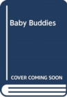 Image for BABY BUDDIES