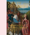 Image for Crazy about Dymphna : The Story of a Girl who Drove a Medieval City Mad