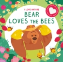 Image for BEAR LOVES THE BEES