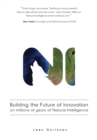 Image for Building the Future of Innovation on millions of years of Natural Intelligence