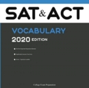 Image for SAT Test and ACT Test Vocabulary 2020 Edition : Words That Will Help You Complete Writing Part