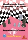 Image for A Complete Opening Repertoire for Black after 1.d4 Nf6 2.c4 e6! : Ragozin &amp; Anti-Catalan