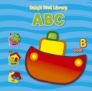 Image for Baby&#39;s First Library - ABC