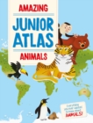 Image for Amazing Junior Atlas - Animals