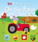 Image for 100 Flaps to Learn - On the Farm