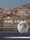 Image for Jebel Aruda  : an Urak period temple and settlement in SyriaVolume II,: Plates of room contents
