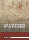 Image for Five New Kingdom Tombs at Saqqara